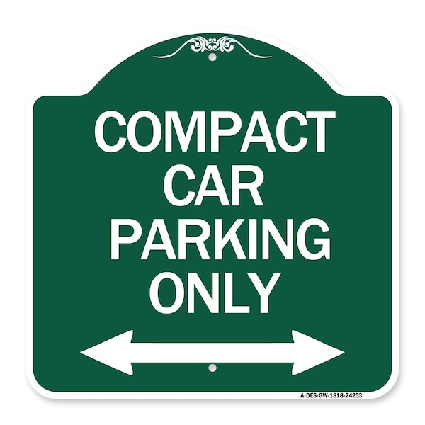 Signmission Compact Car Parking W/ Bidirectional Arrow, Green & White Aluminum Sign, 18" x 18", GW-1818-24253 A-DES-GW-1818-24253 - main